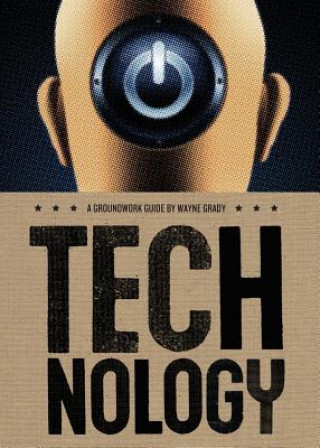 Knjiga Technology Wayne Grady
