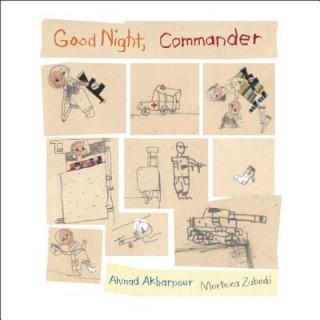 Livre Good Night, Commander Ahmad Akbarpour