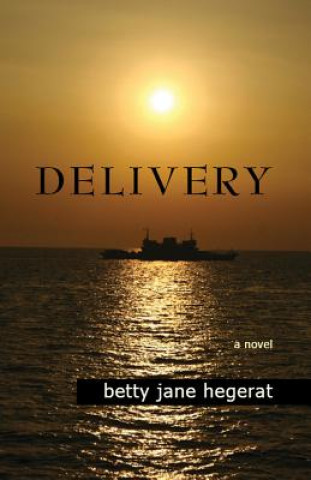 Kniha Delivery Betty Hegerat