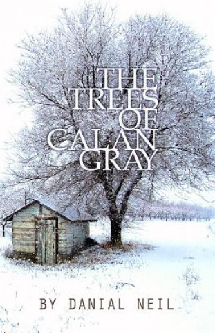 Carte The Trees of Calan Gray Danial Neil
