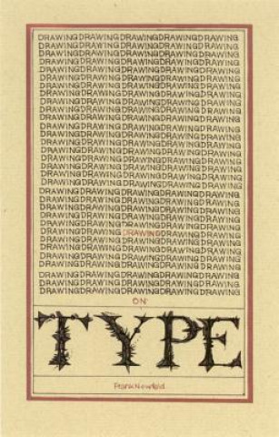 Книга Drawing on Type Frank Newfeld