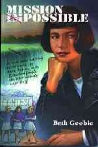 Buch Mission Impossible Beth Goobie