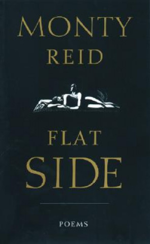 Knjiga Flat Side Monty Reid