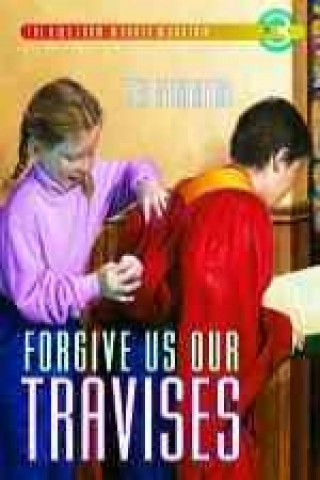 Buch Forgive Us Our Travises Ted Staunton