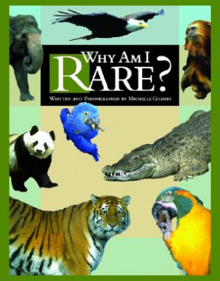 Kniha Why Am I Rare? Michelle Gilders