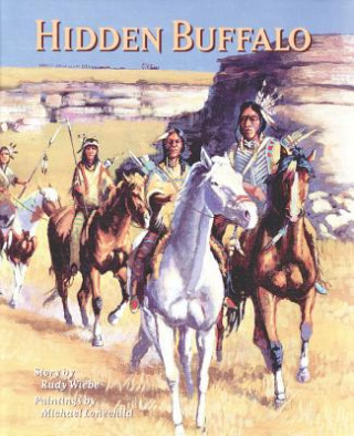 Kniha Hidden Buffalo: Rudy Wiebe