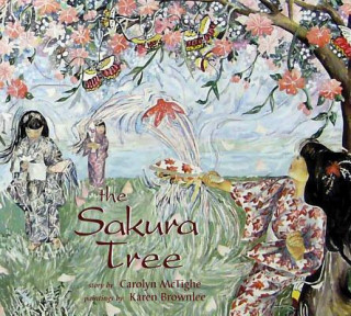Книга The Sakura Tree Carolyn McTighe