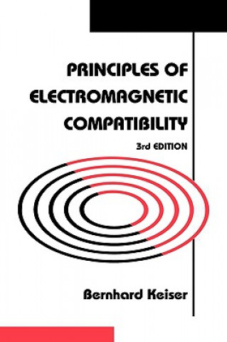 Kniha Principles of Electromagnetic Compatibility Bernhard Keiser