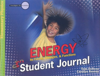 Book Energy: It's Forms, Changes, & Functions Tom DeRosa