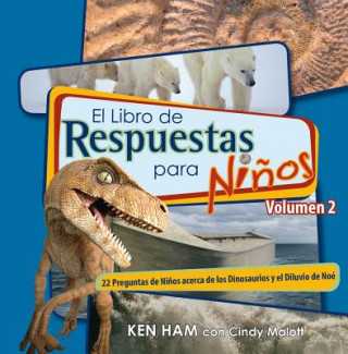 Könyv El Libro de Respuestas Para Ninos Volumen 2 Ken Ham
