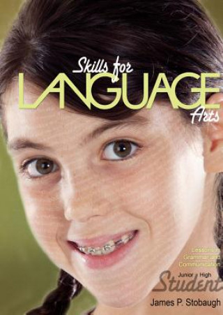 Kniha Skills for Language Arts James Stobaugh