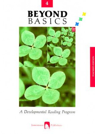 Buch Beyond Basics Grade 4: A Developmental Reading Program Jamestown Publishers