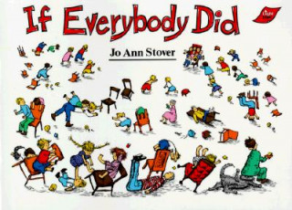 Carte If Everybody Did Jo Ann Stover