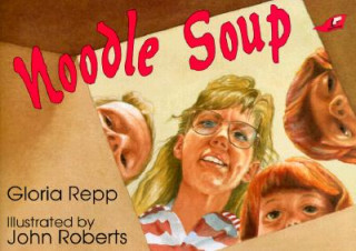 Książka Noodle Soup Gloria Repp