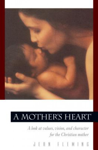 Könyv Mother's Heart Jean Fleming