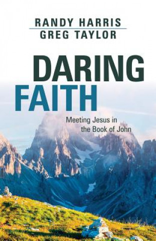 Kniha Daring Faith Randy Harris