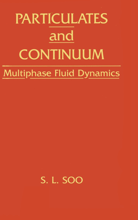 Book Particulates And Continuum S. L. Soo