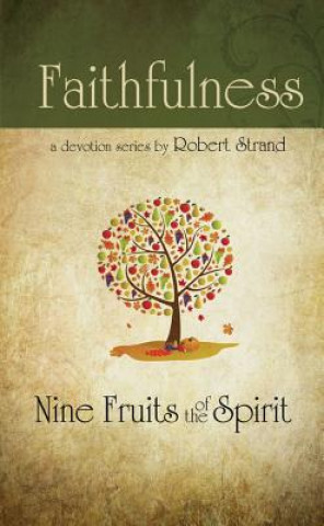 Kniha Faithfulness Robert Strand