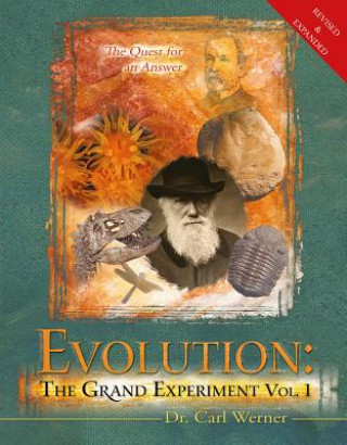 Książka Evolution: The Grand Experiment: The Quest for an Answer Carl Werner