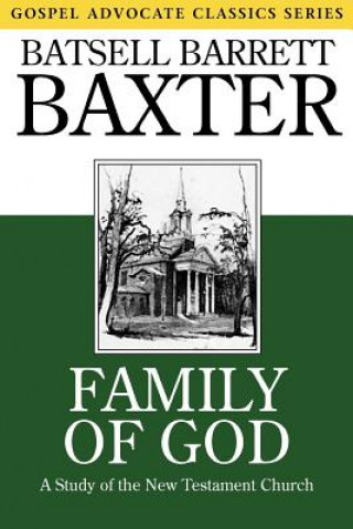 Книга Family of God Batsell Barrett Baxter