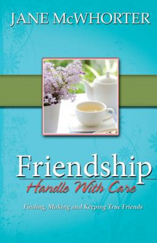Könyv Friendship Jane McWhorter