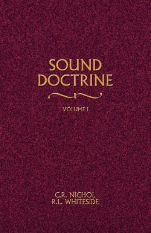 Carte Sound Doctrine Vol. 1 C. R. Nichol