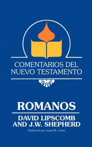 Βιβλίο Comentarios del Nuevo Testamento - Romanos (Lam Case) David Lipscomb