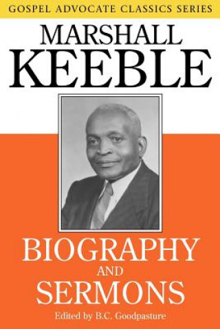 Carte Biography and Sermons Marshall Keeble