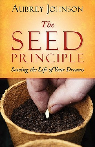 Книга Seed Principle Aubrey Johnson