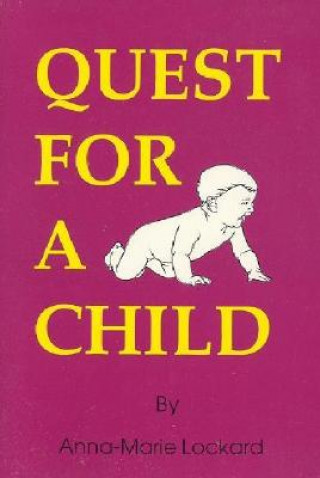Carte Quest for a Child: Anna-Marie Lockard
