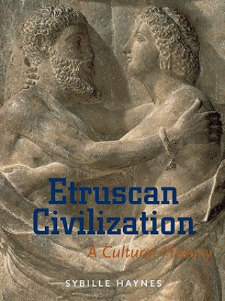 Libro Etruscan Civilisation - A Cultural History Sybille Haynes
