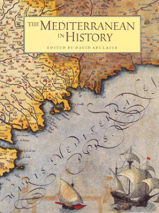 Book The Mediterranean in History David Abulafia