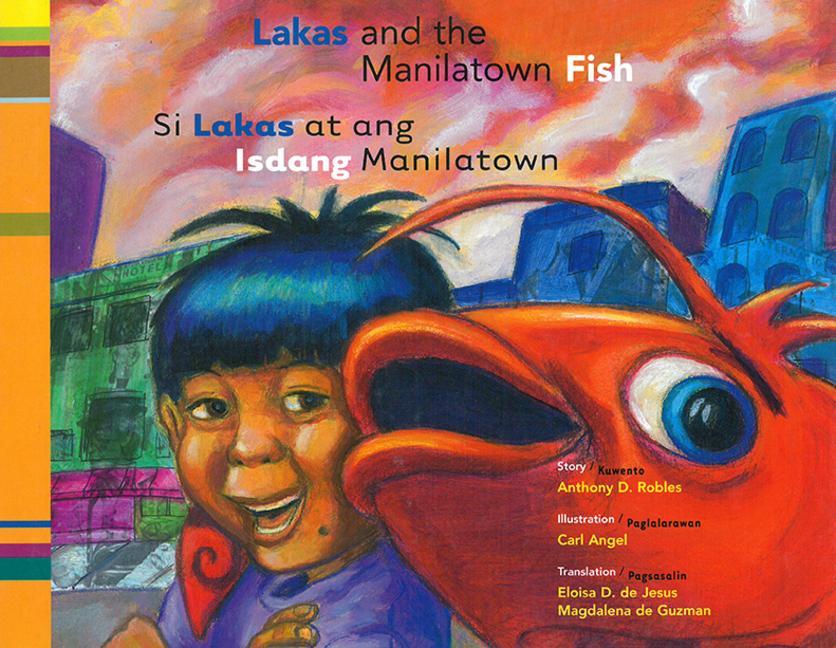 Книга Lakas and the Manilatown Fish Anthony Robles
