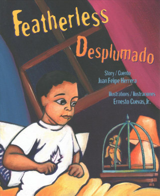 Buch Featherless: Desplumado Juan Felipe Herrera