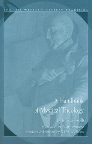 Książka A Handbook of Mystical Theology G. B. Scaramelli