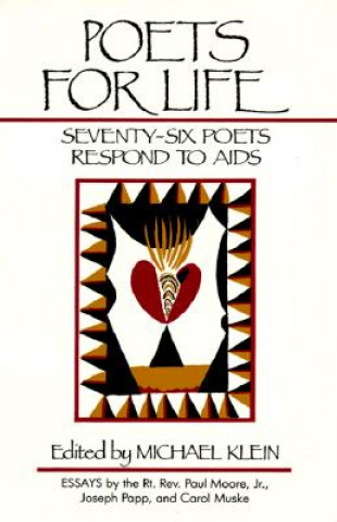 Książka Poets for Life: Seventy-Six Poets Respond to AIDS Michael Klein