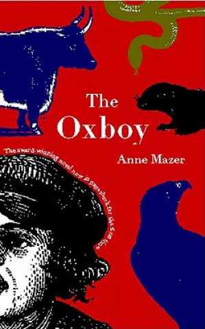 Книга The Oxboy Anne Mazer