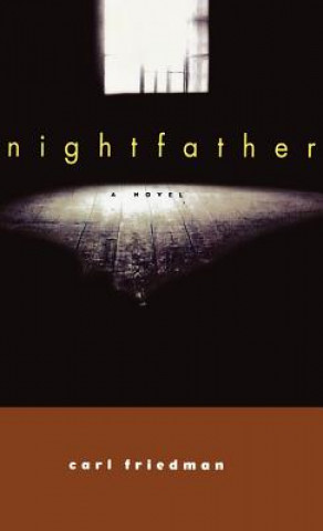 Книга Nightfather Carl Friedman