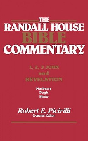 Könyv The Rh Bible Commentary for 1, 2, 3, John and Revelation Thomas Marberry