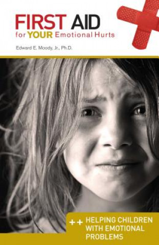Kniha Helping Children with Emotional Problems Edward E. Moody