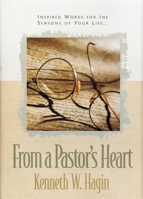 Kniha From a Pastor's Heart Kenneth E. Hagin