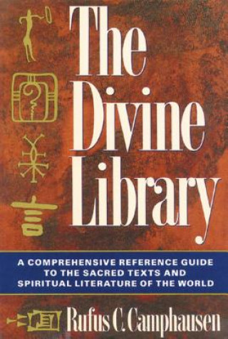 Carte The Divine Library Rufus C. Camphausen
