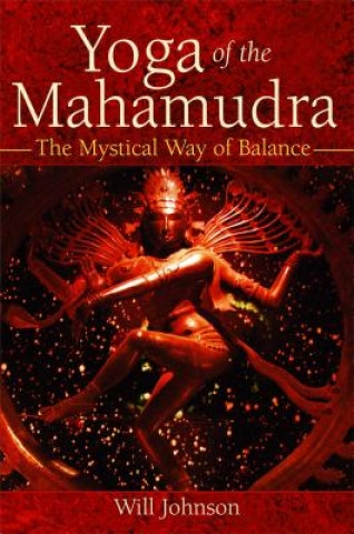 Книга Yoga of the Mahamudra Will Johnson