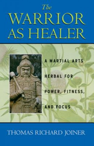 Buch The Warrior as Healer: Pleiadian Keys to the Living Library Thomas Joiner