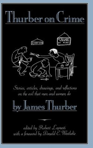 Kniha Thurber on Crime James Thurber