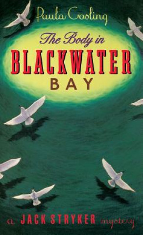 Book The Body in Blackwater Bay Paula Gosling