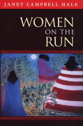 Carte Women on the Run Janet Campbell Hale