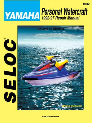 Kniha Personal Watercraft: Yamaha, 1992-1997 Clarence W. Coles