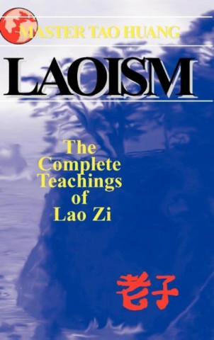 Kniha Laoism Tao Huang