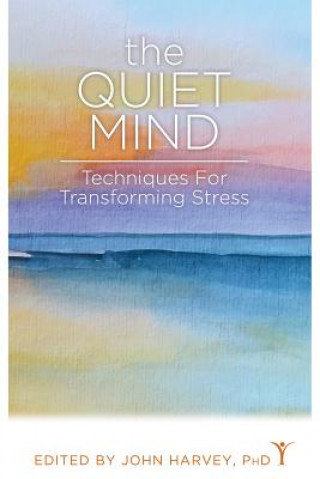 Kniha Quiet Mind Swami Rama